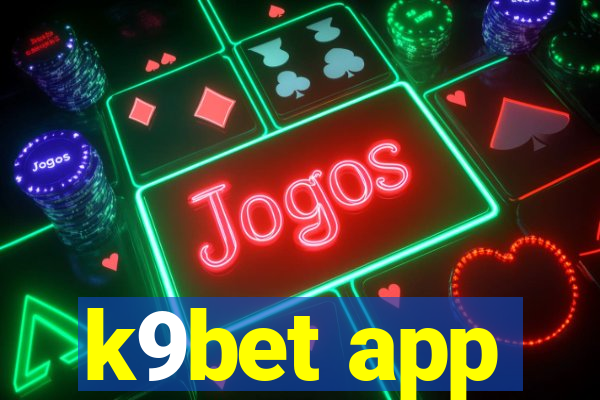 k9bet app